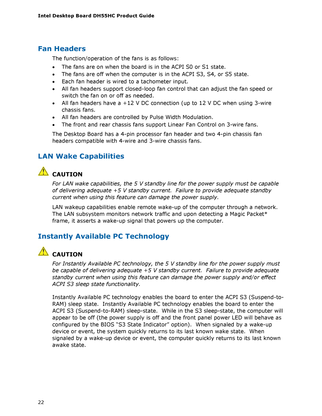 Intel BOXDH55HC manual Fan Headers, LAN Wake Capabilities, Instantly Available PC Technology 