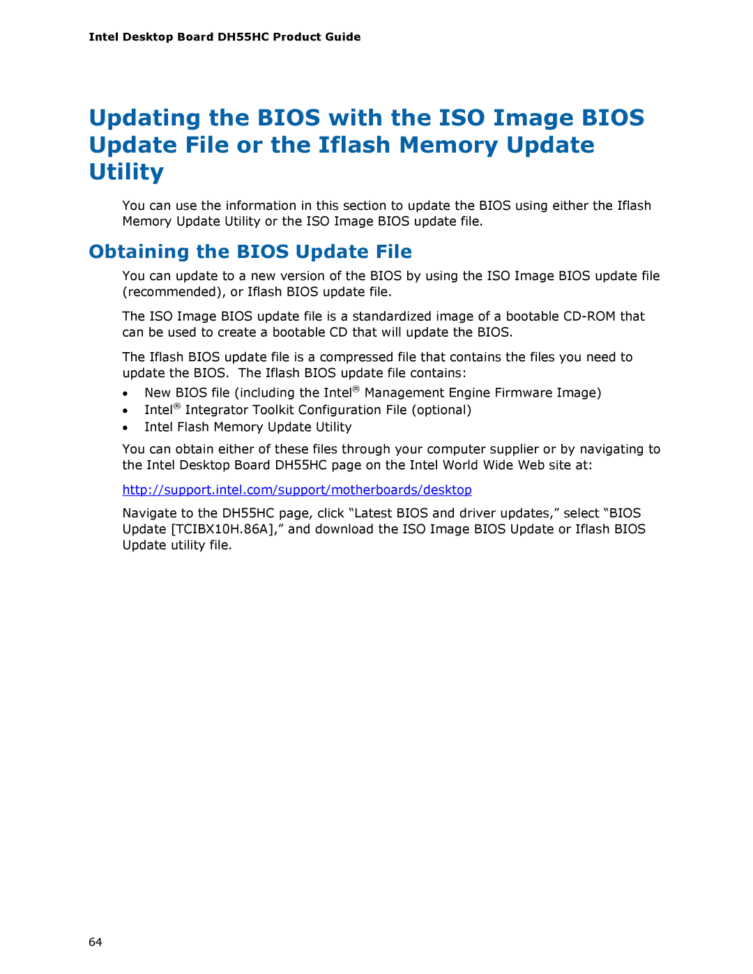 Intel BOXDH55HC manual Obtaining the Bios Update File 