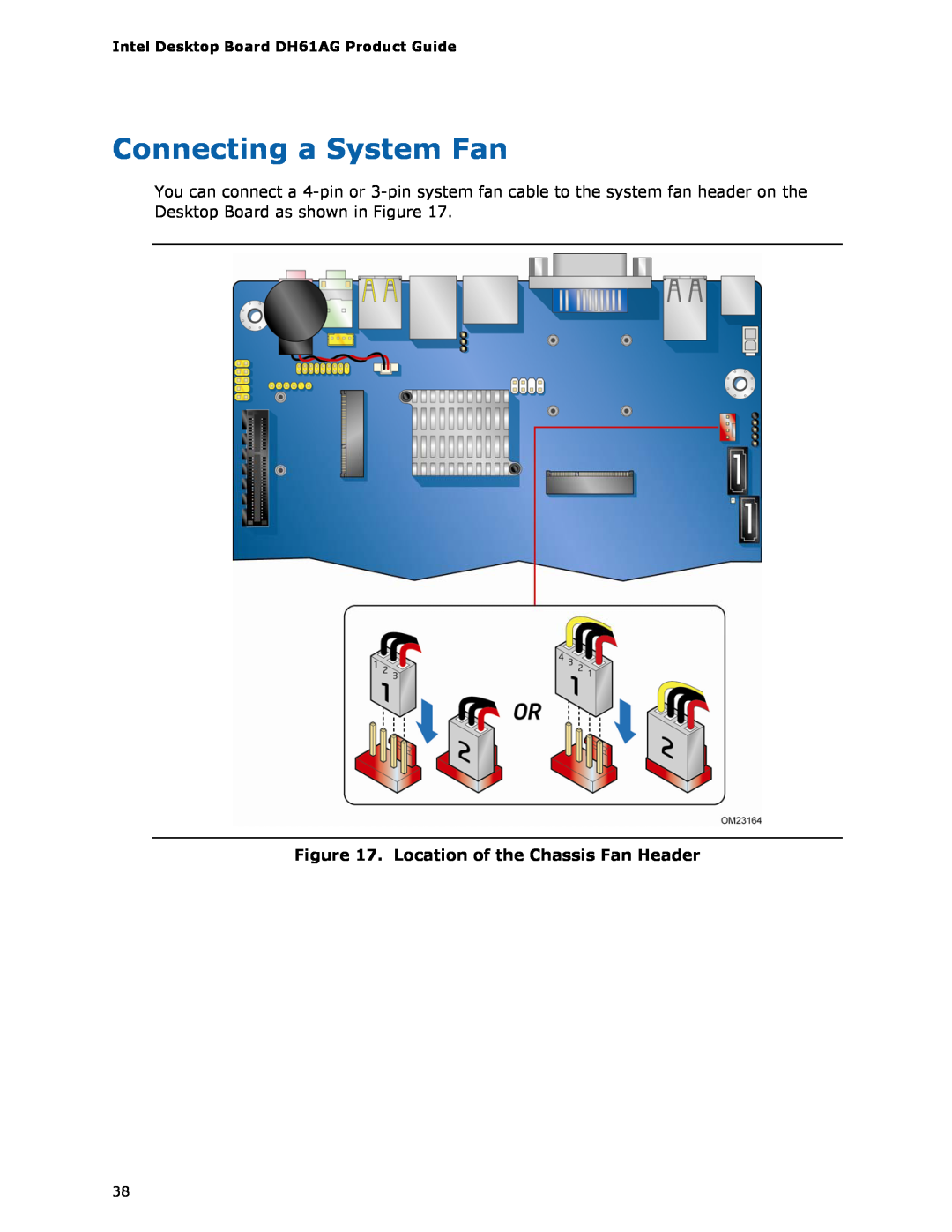 Intel BOXDH61AG manual Connecting a System Fan, Location of the Chassis Fan Header 