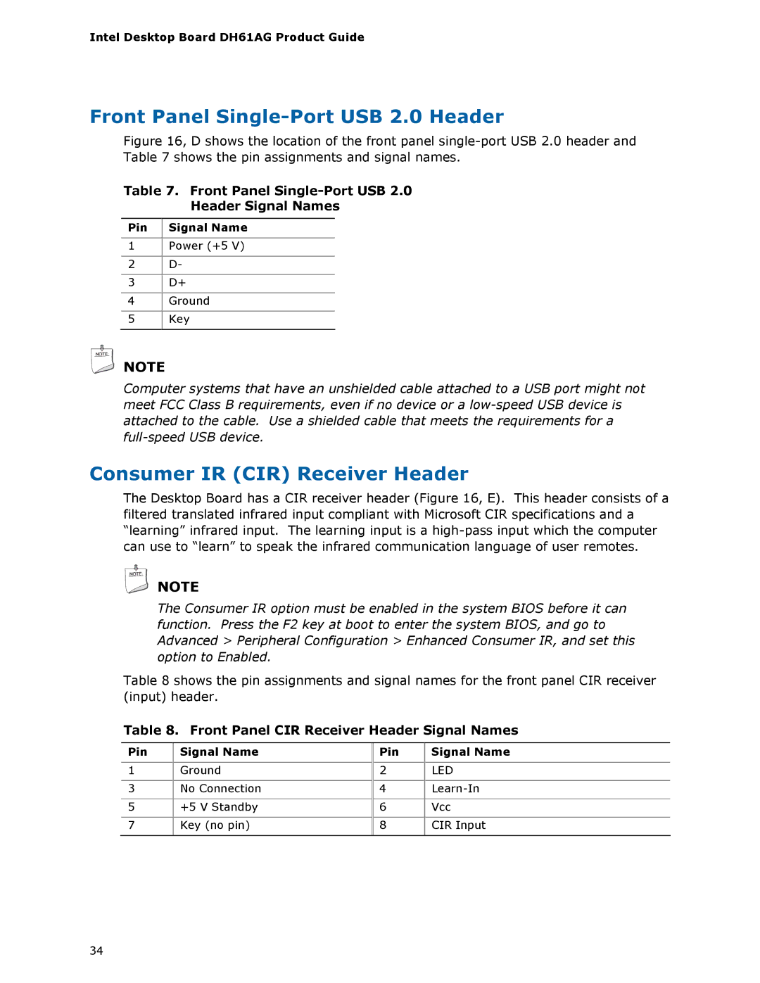 Intel BOXDH61AG manual Front Panel Single-Port USB 2.0 Header, Consumer IR CIR Receiver Header, Pin Signal Name Ground 