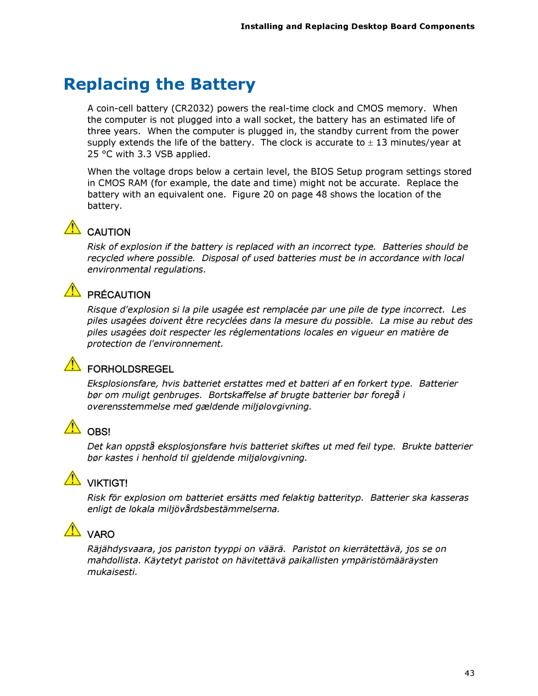 Intel BOXDH61AG manual Replacing the Battery, Précaution 