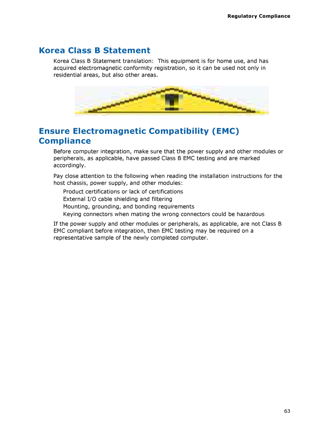 Intel BOXDH61AG manual Korea Class B Statement, Ensure Electromagnetic Compatibility EMC Compliance 