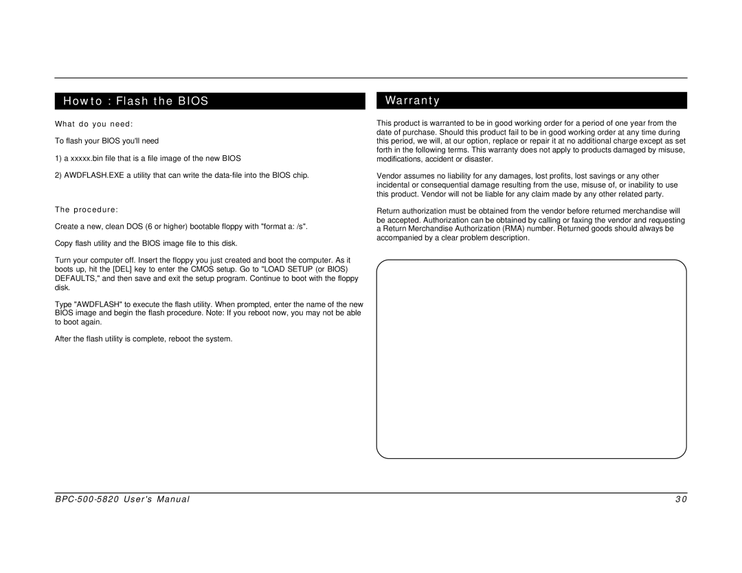 Intel BPC-500-5820 user manual Howto Flash the Bios Warranty, What do you need, Procedure 