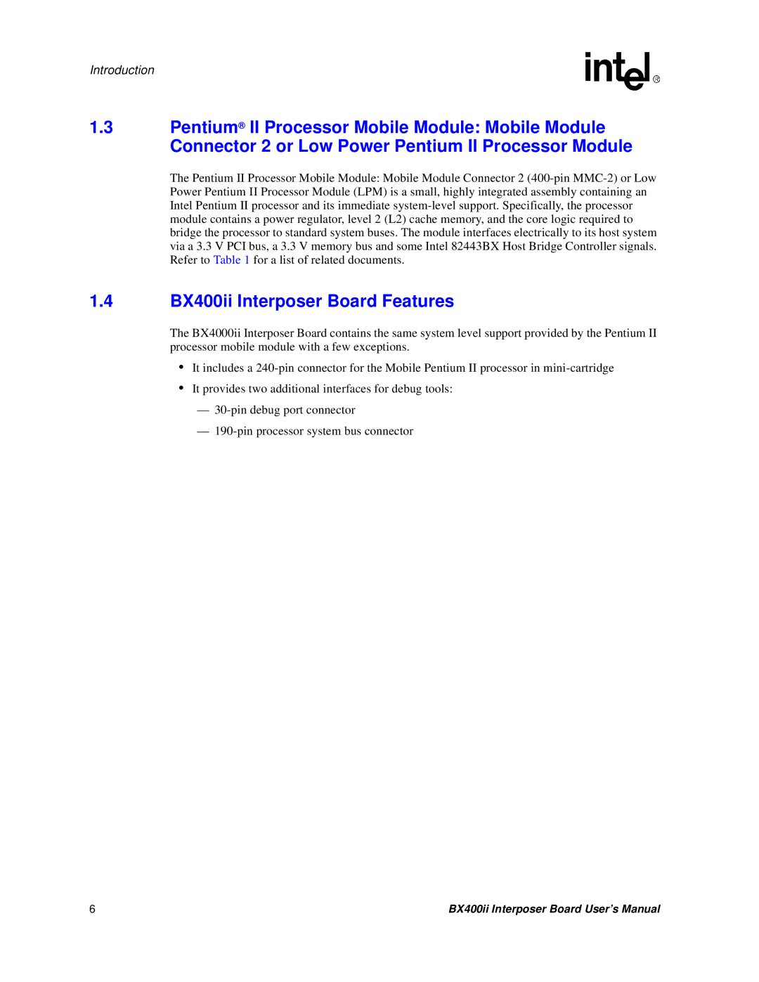 Intel BX400II user manual BX400ii Interposer Board Features 