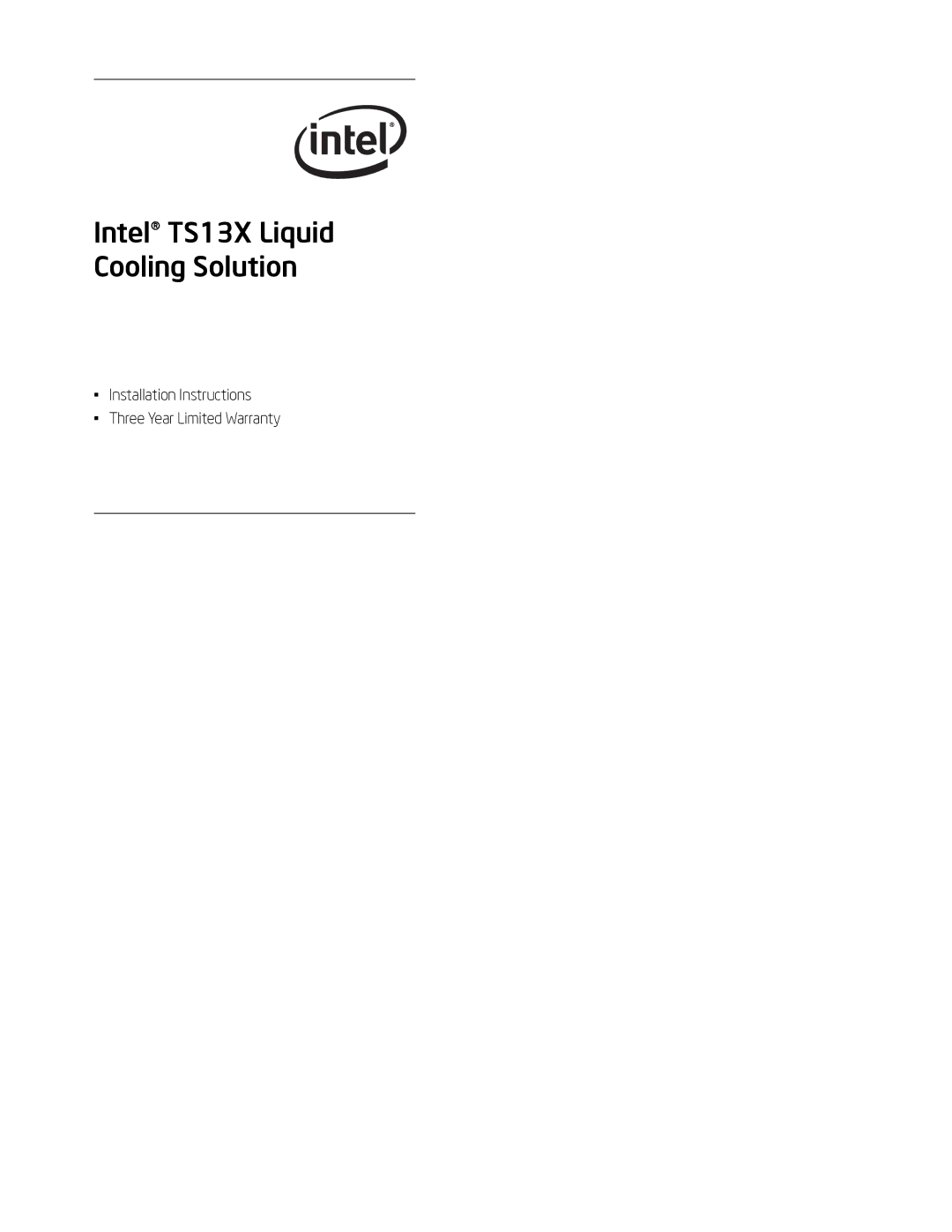 Intel BXTS13X installation instructions Intel TS13X Liquid Cooling Solution 