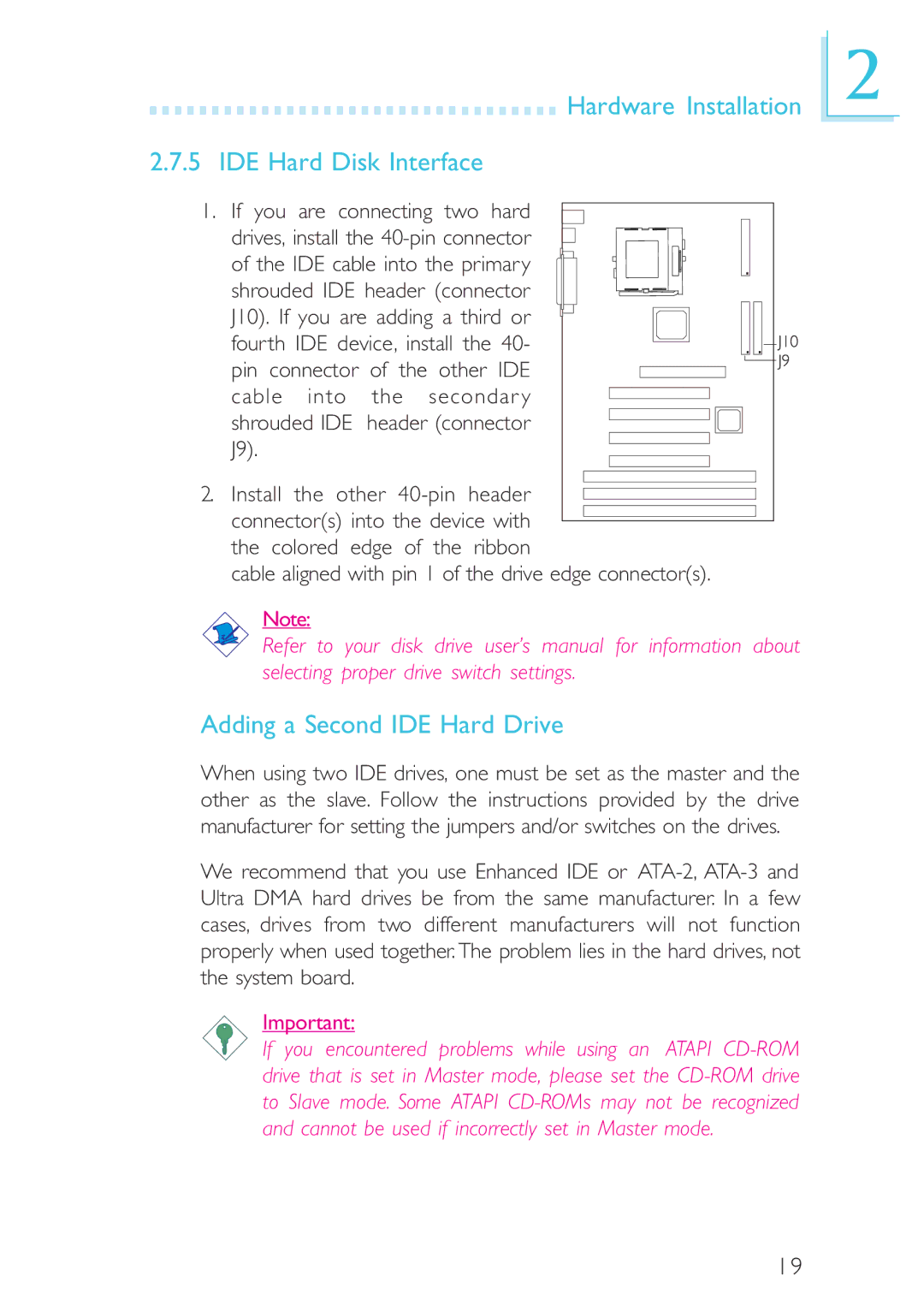 Intel CB60-ZX, CB60-BX manual Hardware Installation IDE Hard Disk Interface, Adding a Second IDE Hard Drive 