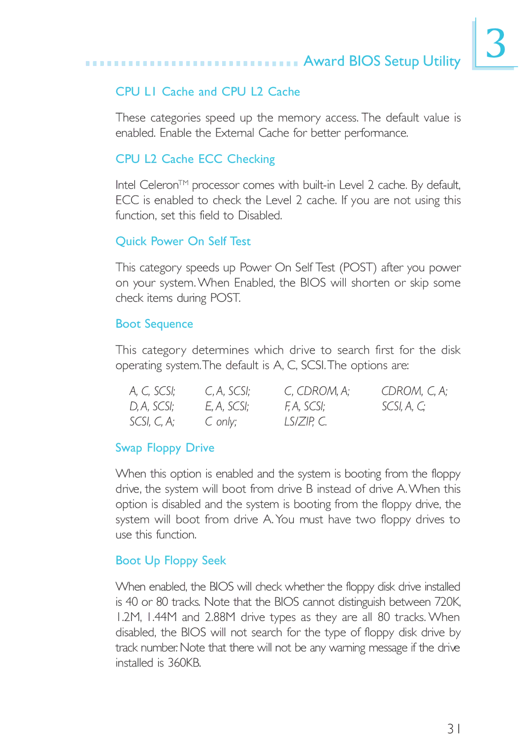 Intel CB60-ZX, CB60-BX CPU L1 Cache and CPU L2 Cache, CPU L2 Cache ECC Checking, Quick Power On Self Test, Boot Sequence 