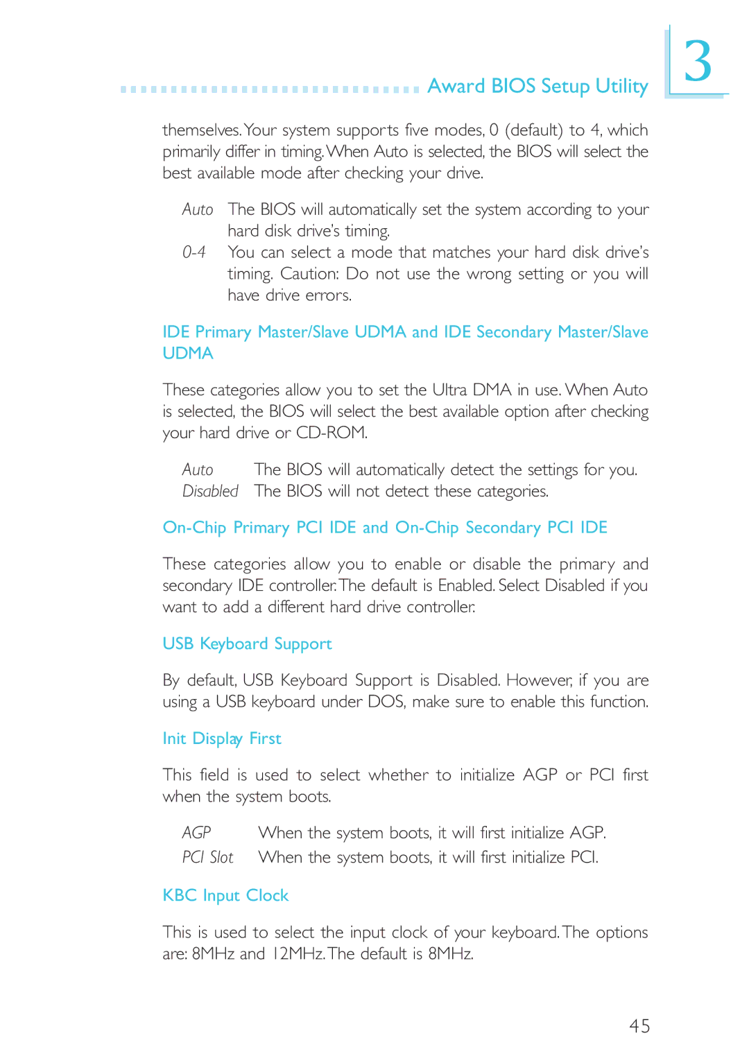 Intel CB60-ZX, CB60-BX On-Chip Primary PCI IDE and On-Chip Secondary PCI IDE, USB Keyboard Support, Init Display First 