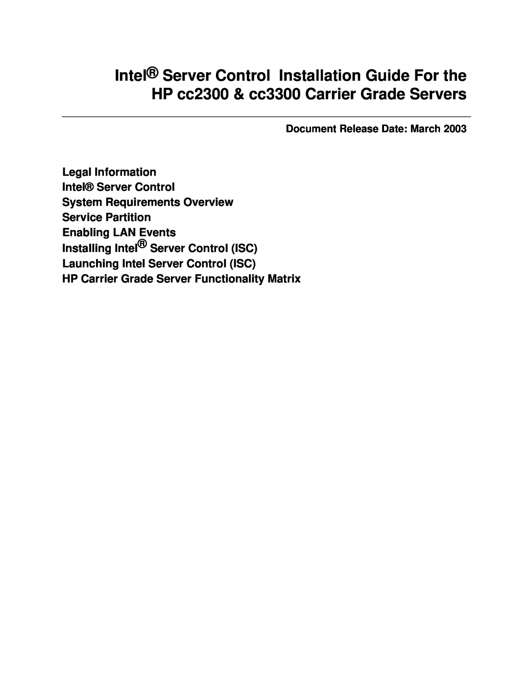 Intel cc2300, cc3300 manual Legal Information Intel Server Control, System Requirements Overview Service Partition 