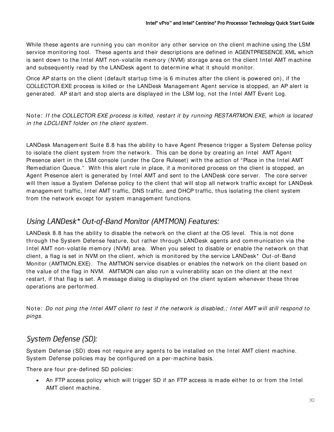 Intel Centrino Pro, vPro quick start Using LANDesk* Out-of-Band Monitor Amtmon Features 