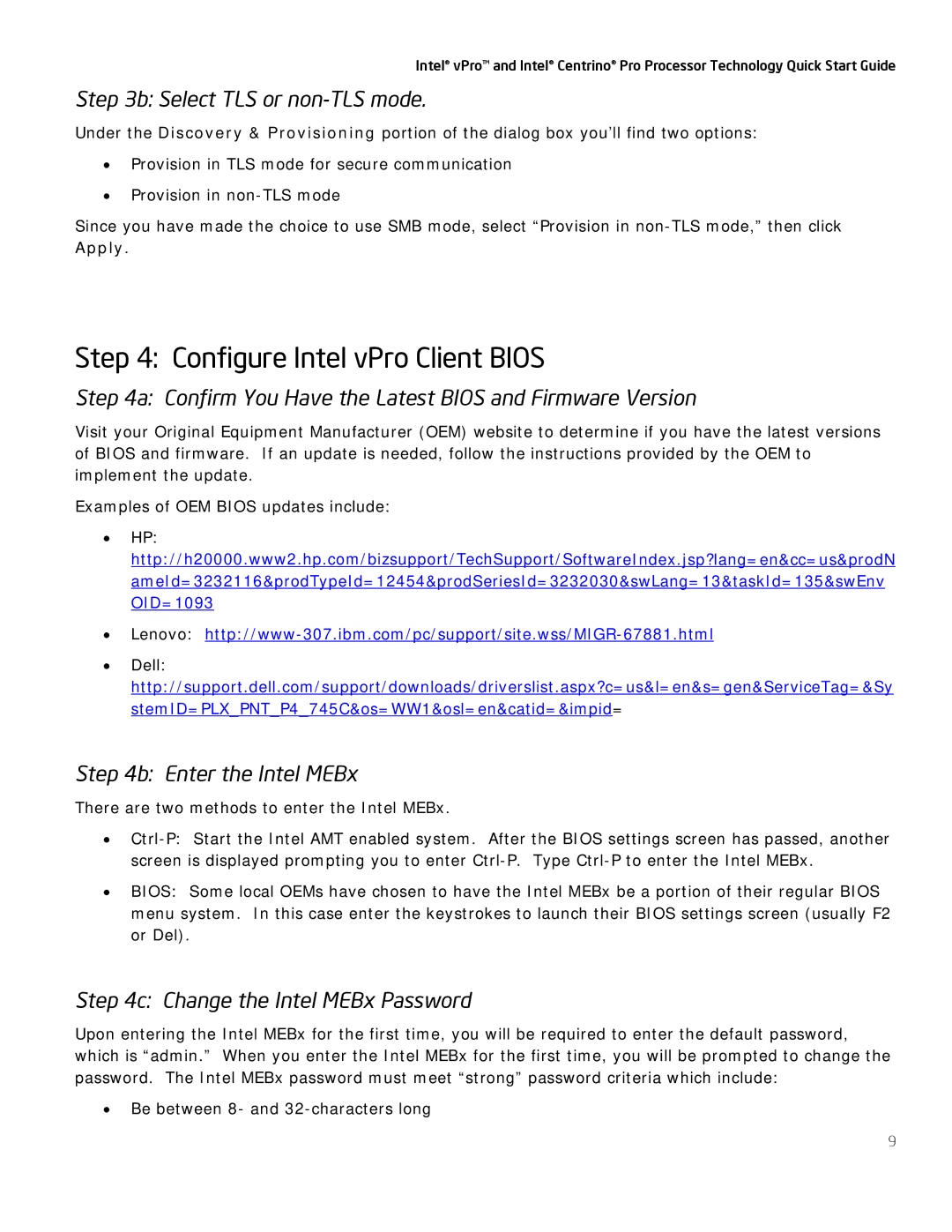 Intel Centrino Pro quick start Configure Intel vPro Client Bios, Select TLS or non-TLS mode, Enter the Intel MEBx 