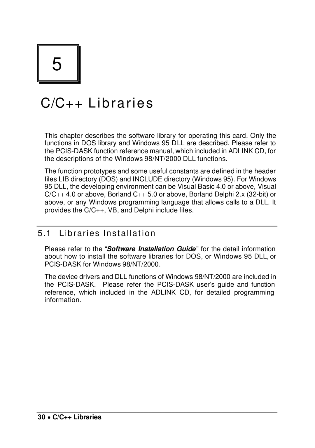 Intel cPCI-7200 manual Libraries Installation, 30 ∙ C/C++ Libraries 