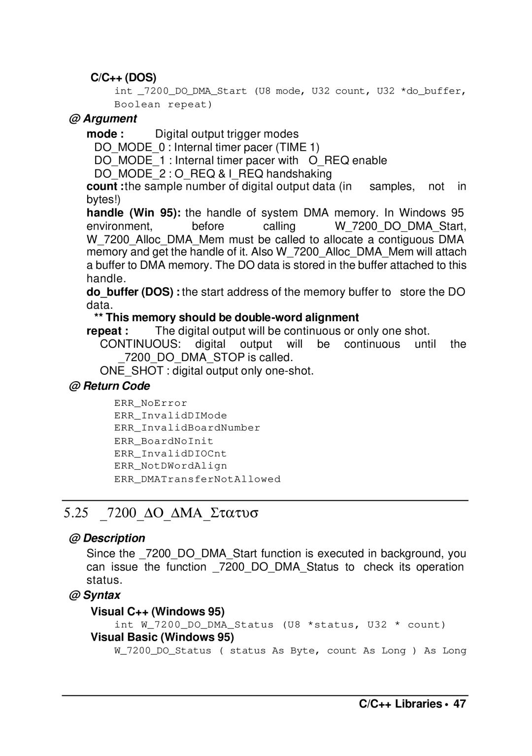 Intel cPCI-7200 manual 25 7200DODMAStatus, Mode, This memory should be double-word alignment 