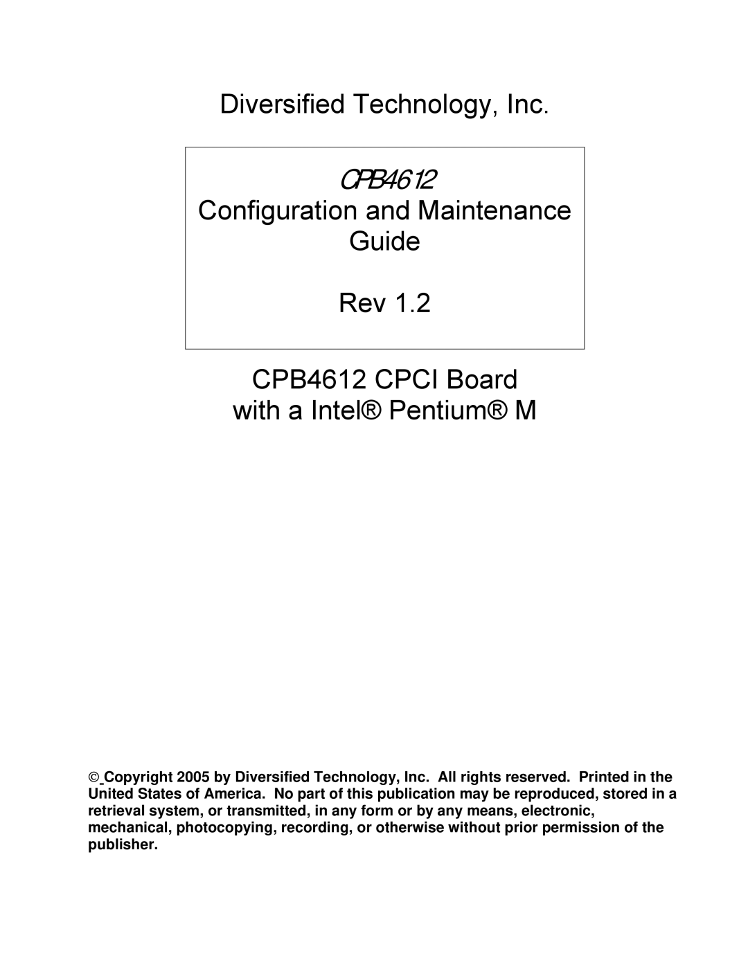 Intel cpci borard with a intel pentuim M, cpb4612 manual CPB4612 