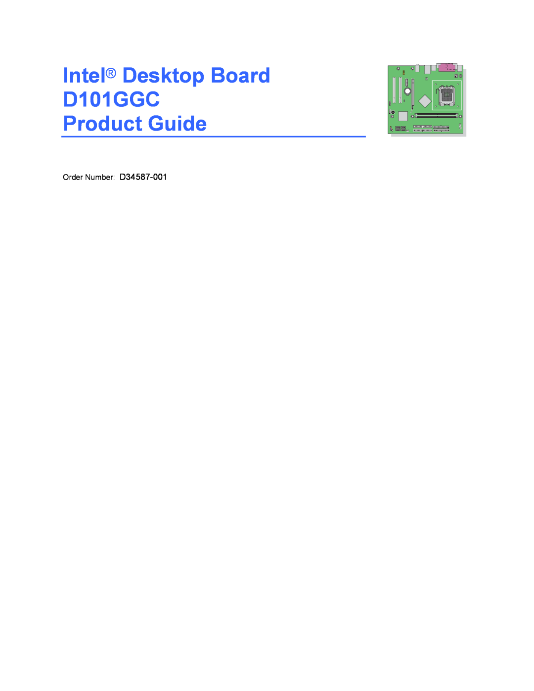 Intel manual Intel Desktop Board D101GGC Product Guide, Order Number: D34587-001 