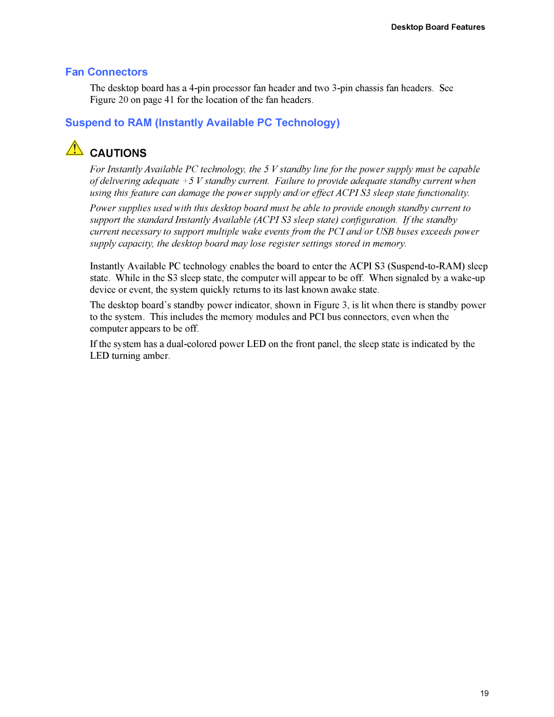 Intel D101GGC manual Fan Connectors, Suspend to RAM Instantly Available PC Technology 