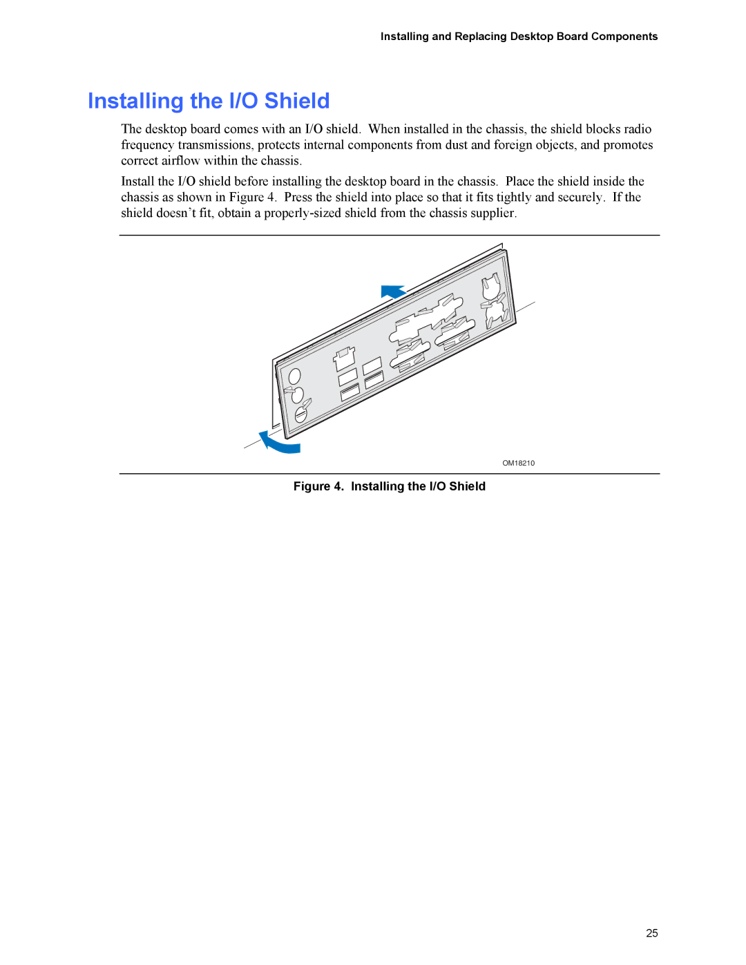 Intel D101GGC manual Installing the I/O Shield, Installing and Replacing Desktop Board Components 