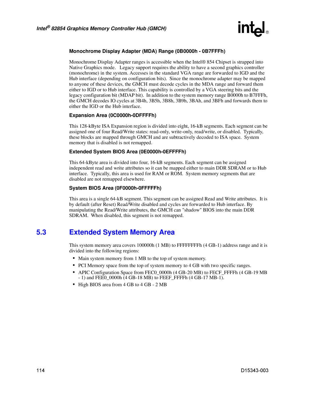 Intel D15343-003 manual Extended System Memory Area, Monochrome Display Adapter MDA Range 0B0000h 0B7FFFh 