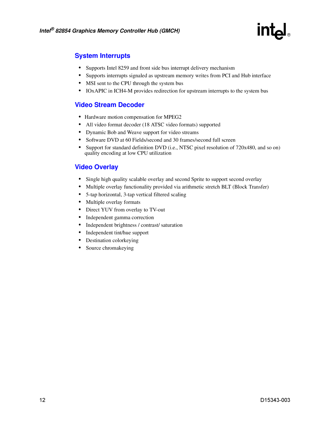 Intel D15343-003 manual System Interrupts, Video Stream Decoder, Video Overlay 