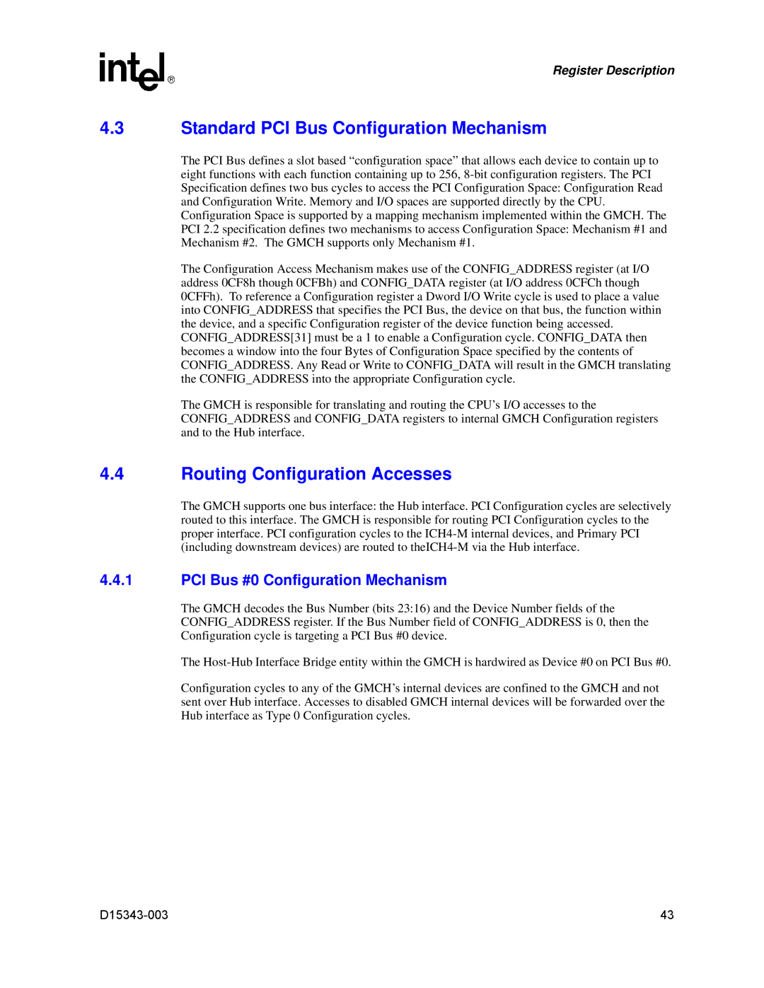 Intel D15343-003 manual Standard PCI Bus Configuration Mechanism, Routing Configuration Accesses 