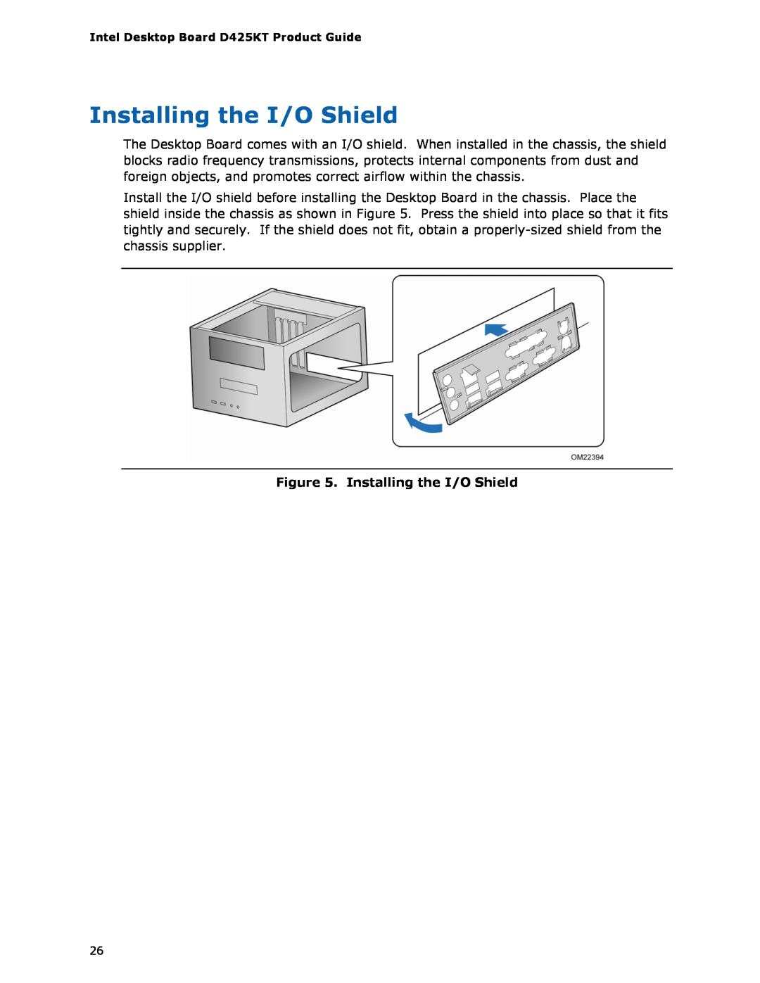 Intel D425KT manual Installing the I/O Shield 