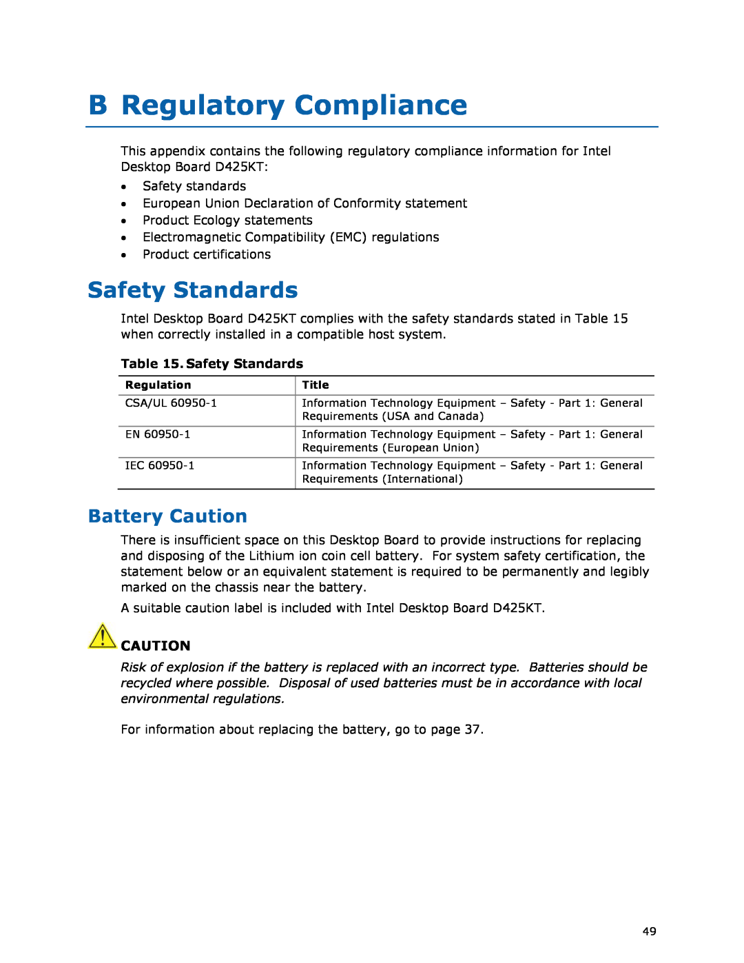 Intel D425KT manual B Regulatory Compliance, Safety Standards, Battery Caution 