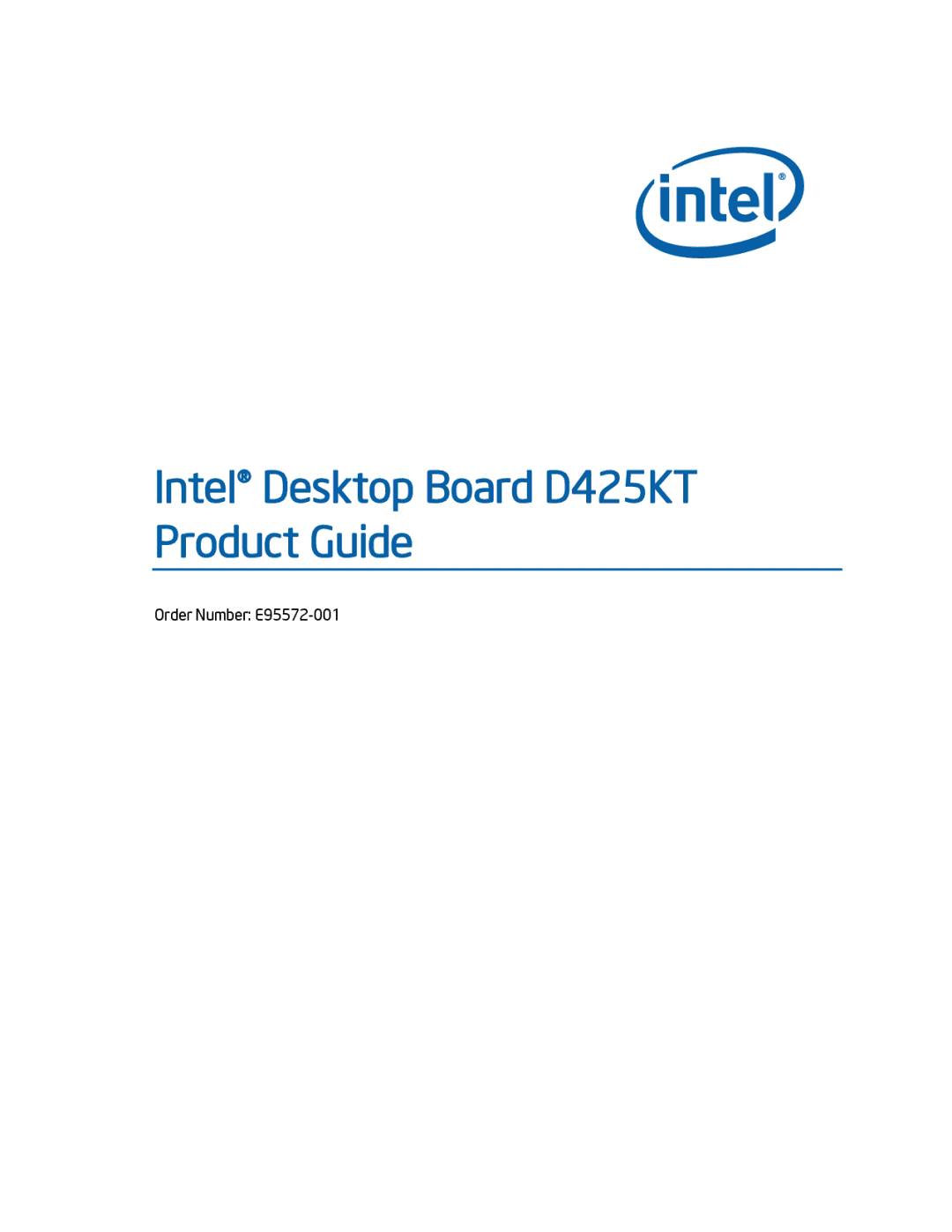 Intel manual Intel Desktop Board D425KT Product Guide 