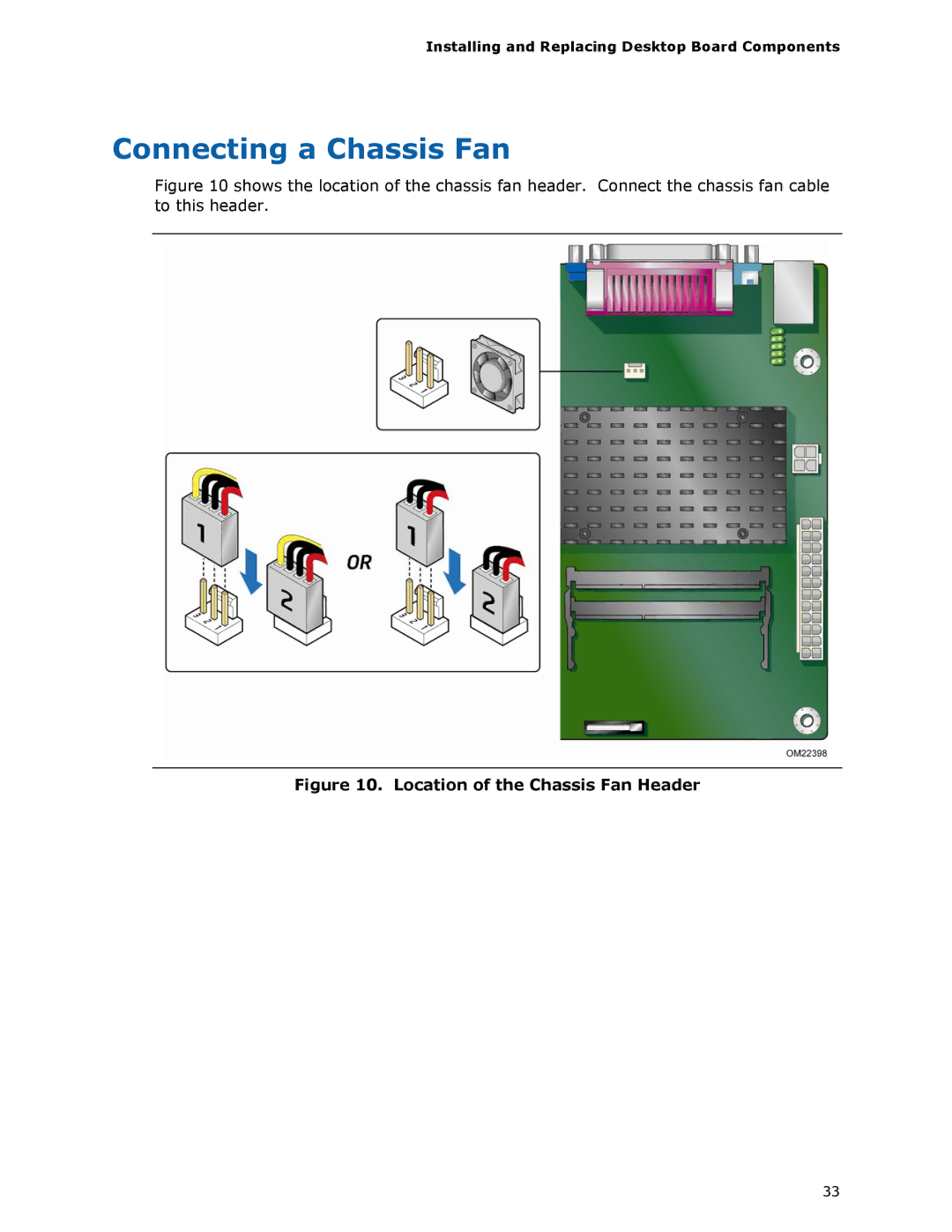 Intel D425KT manual Connecting a Chassis Fan, Location of the Chassis Fan Header 