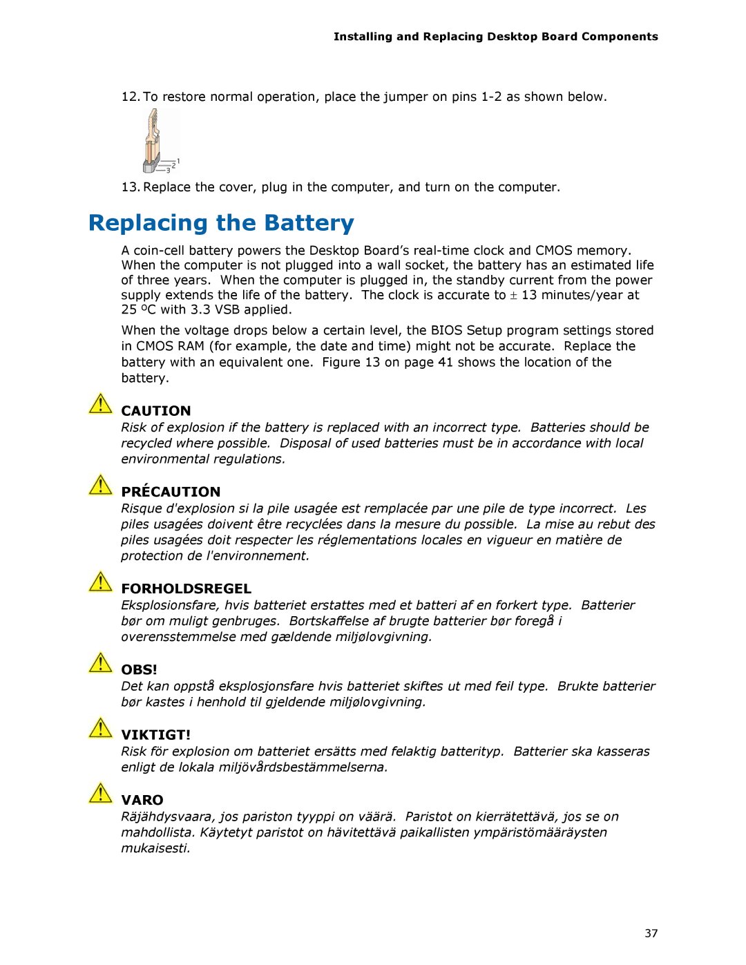 Intel D425KT manual Replacing the Battery, Précaution 