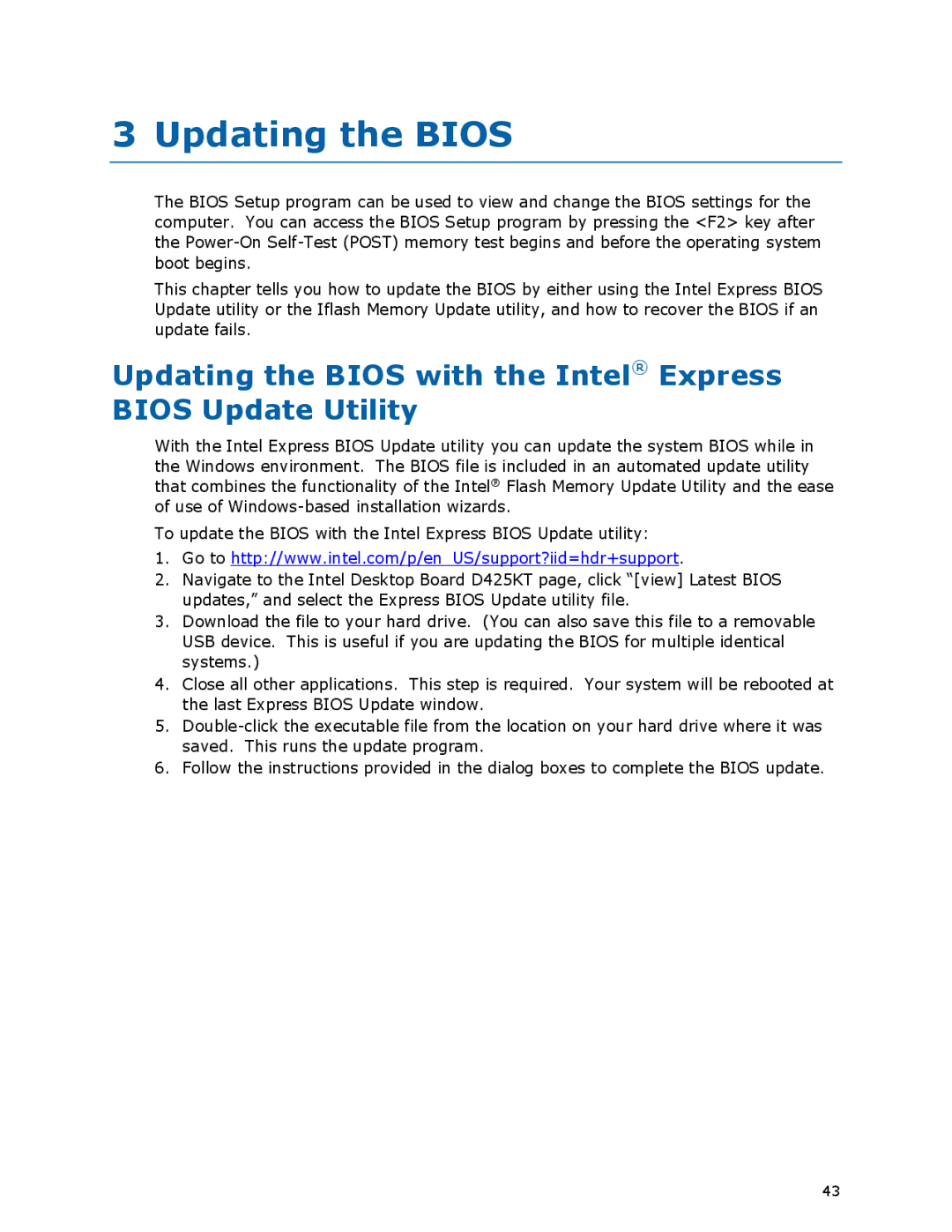 Intel D425KT manual Updating the Bios with the Intel Express Bios Update Utility 