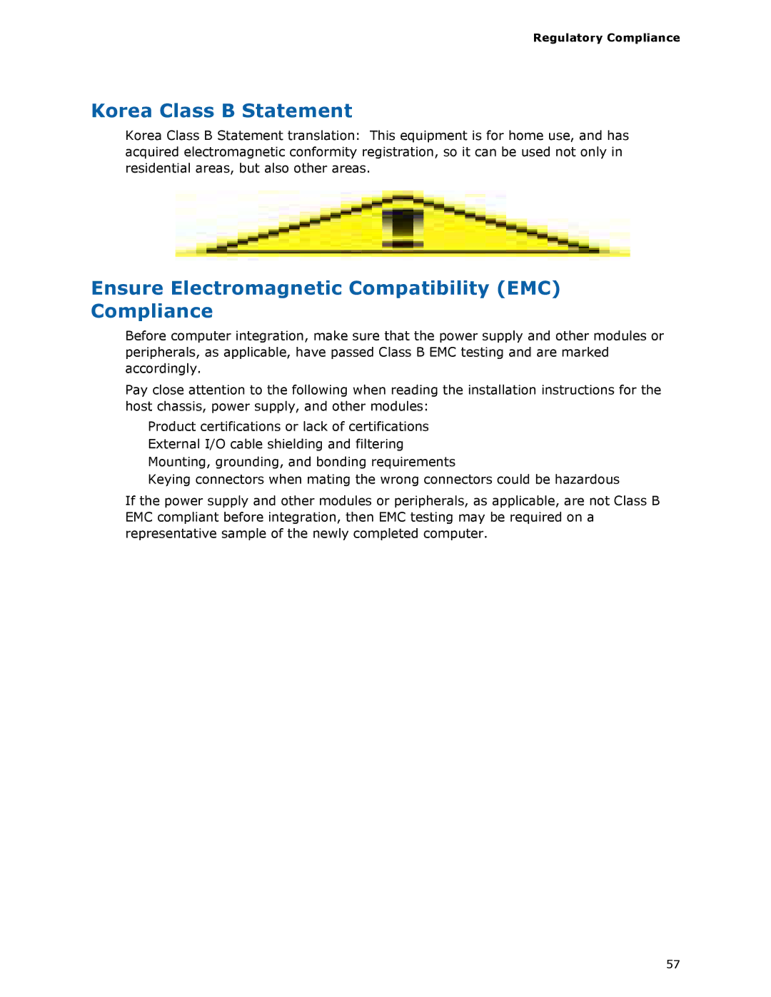 Intel D425KT manual Korea Class B Statement, Ensure Electromagnetic Compatibility EMC Compliance 