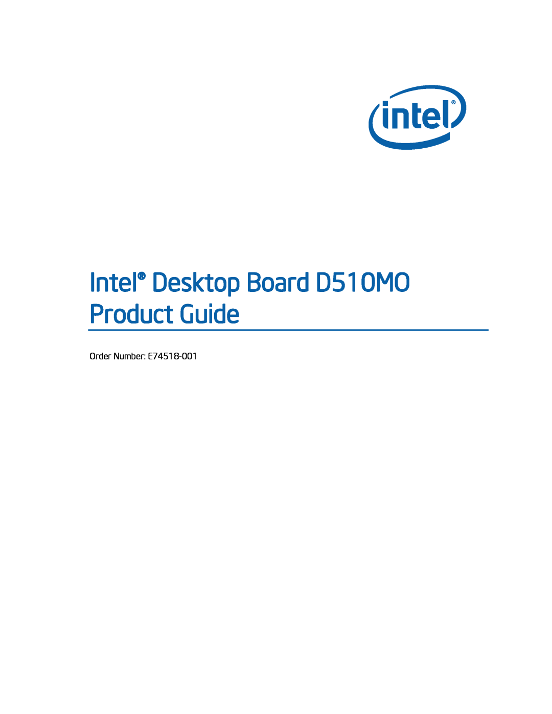 Intel manual Intel Desktop Board D510MO Product Guide, Order Number E74518-001 