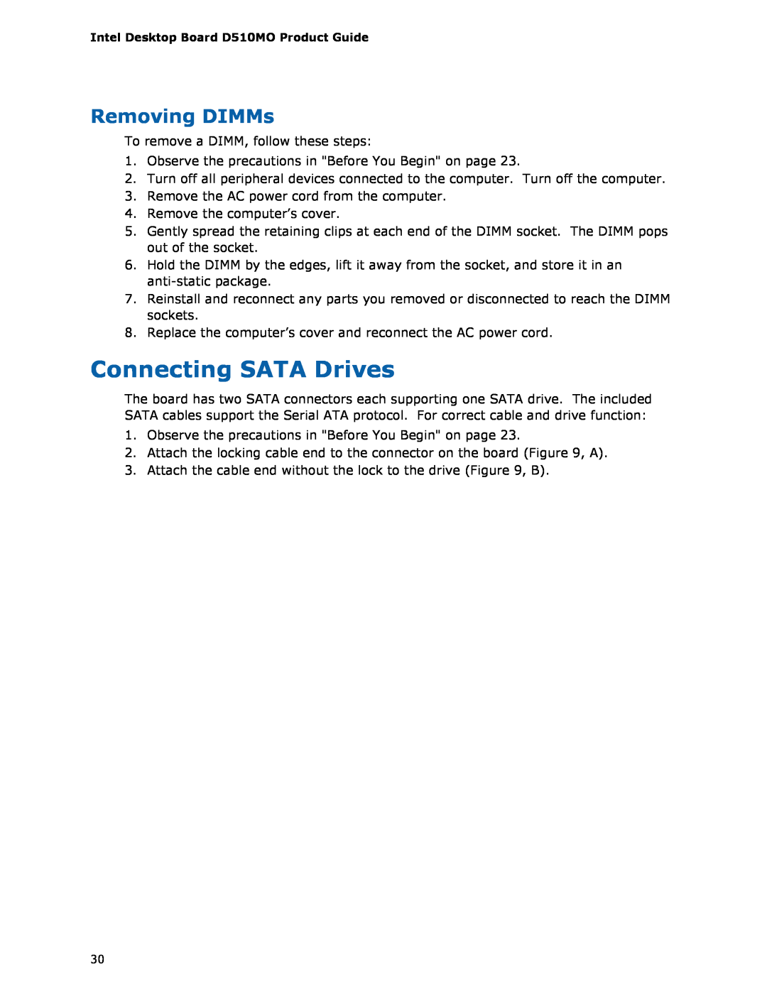 Intel D510MO manual Connecting SATA Drives, Removing DIMMs 