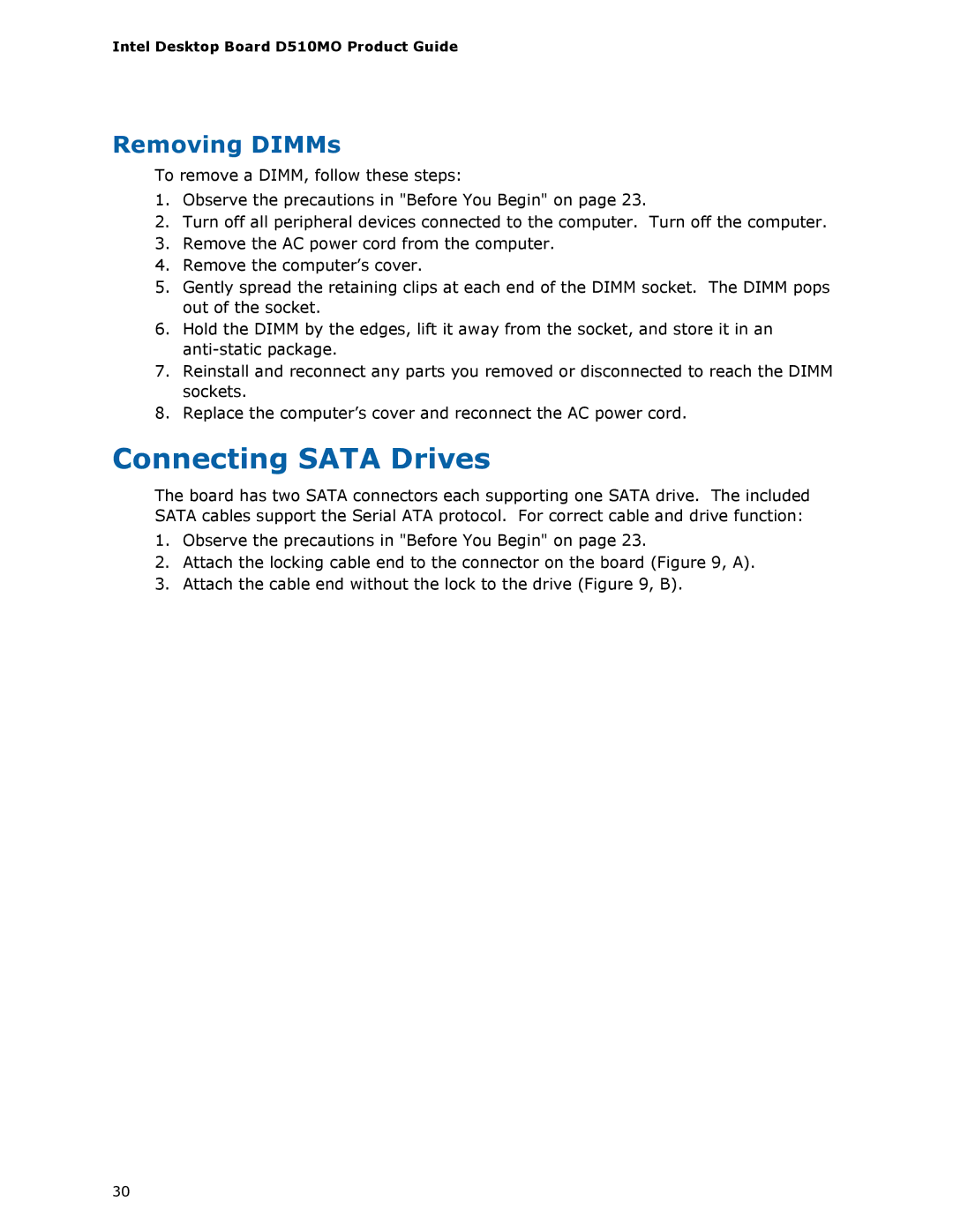 Intel D510MO manual Connecting Sata Drives, Removing DIMMs 