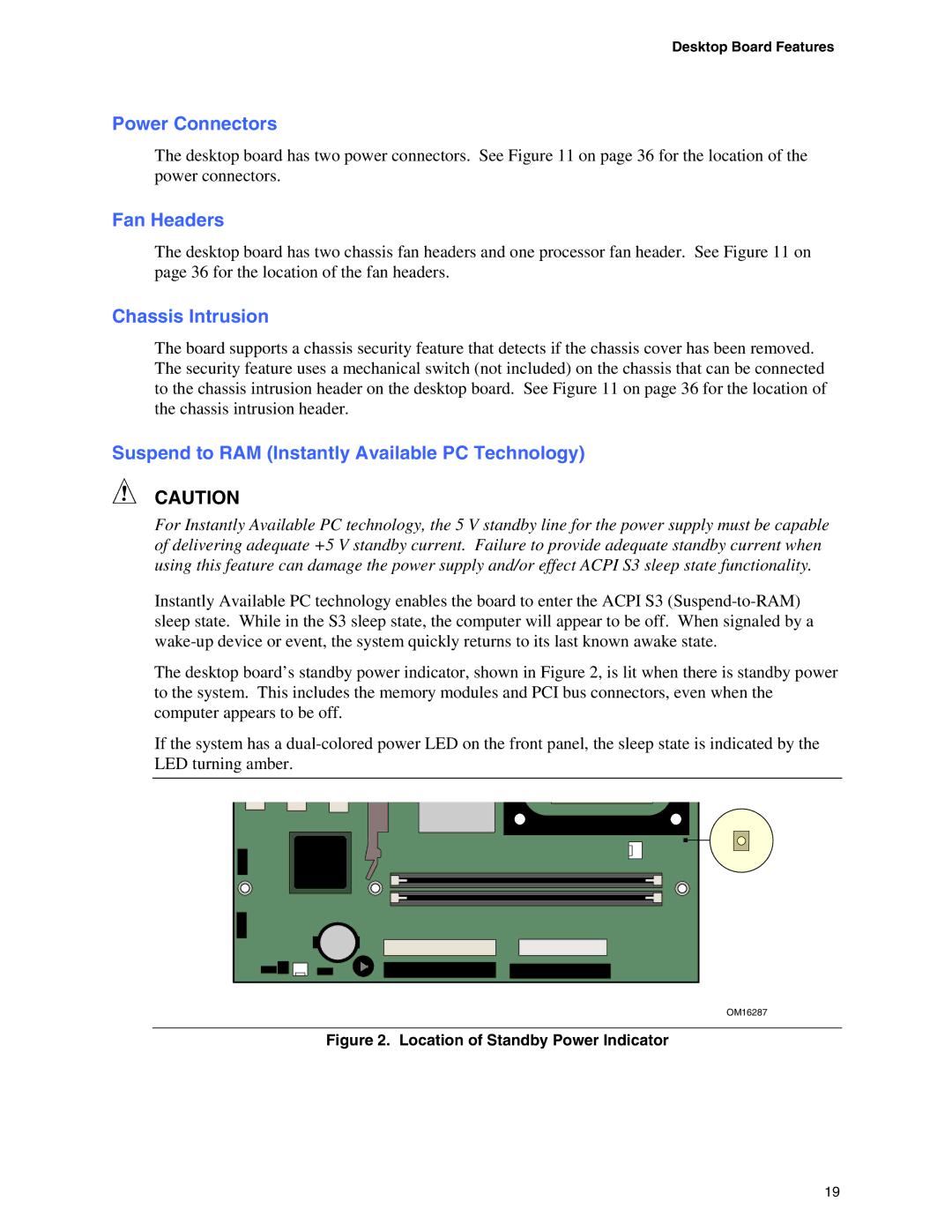 Intel D845EPI manual Power Connectors, Fan Headers, Chassis Intrusion, Suspend to RAM Instantly Available PC Technology 