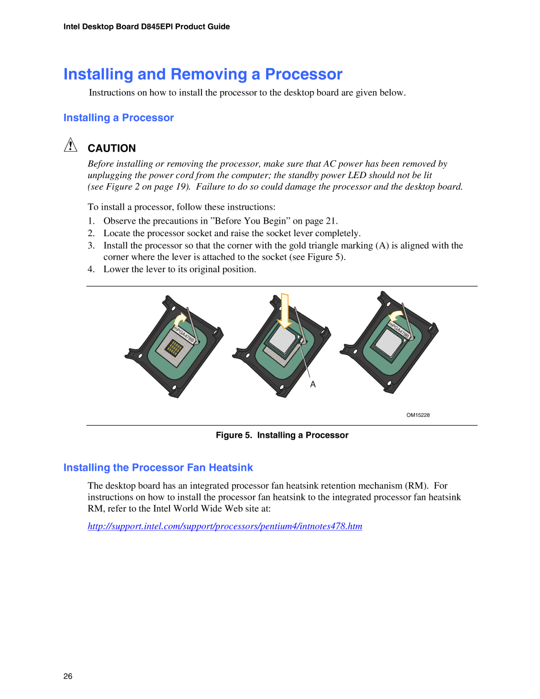 Intel D845EPI manual Installing and Removing a Processor, Installing a Processor, Installing the Processor Fan Heatsink 