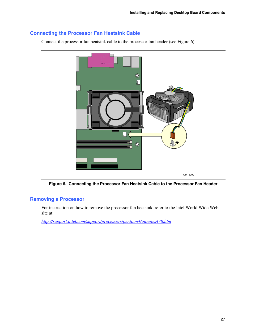 Intel D845EPI manual Connecting the Processor Fan Heatsink Cable, Removing a Processor 