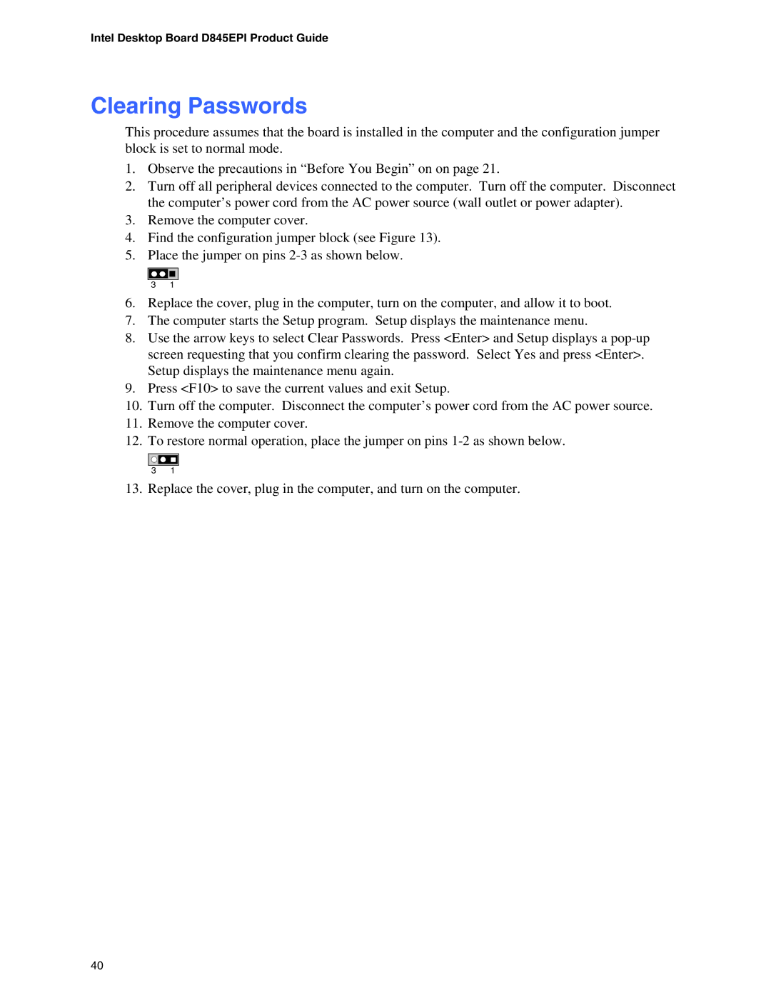 Intel D845EPI manual Clearing Passwords 