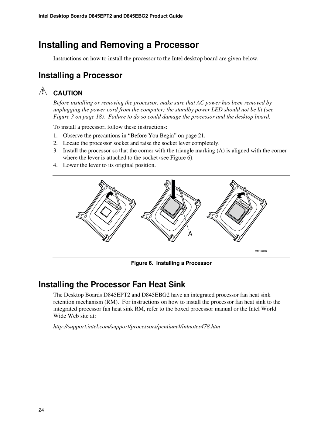 Intel D845EPT2 manual Installing and Removing a Processor, Installing a Processor, Installing the Processor Fan Heat Sink 