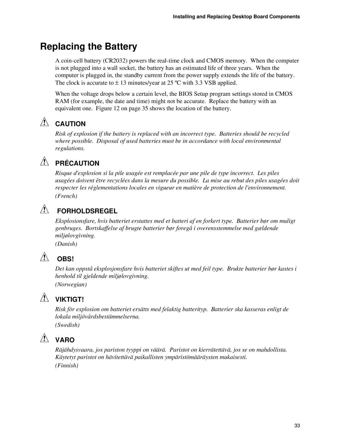 Intel D845EBG2, D845EPT2 manual Replacing the Battery, Précaution 