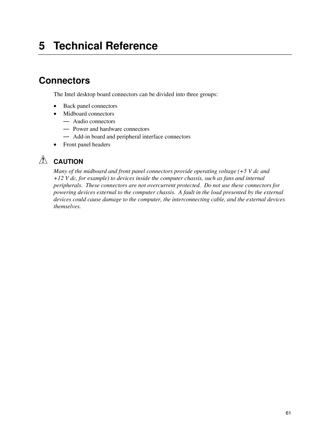 Intel D845EBG2, D845EPT2 manual Technical Reference, Connectors 