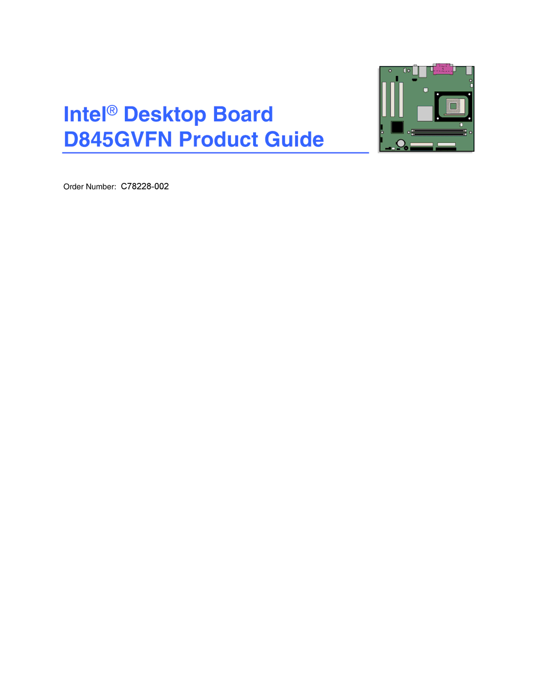 Intel manual Intel Desktop Board D845GVFN Product Guide 