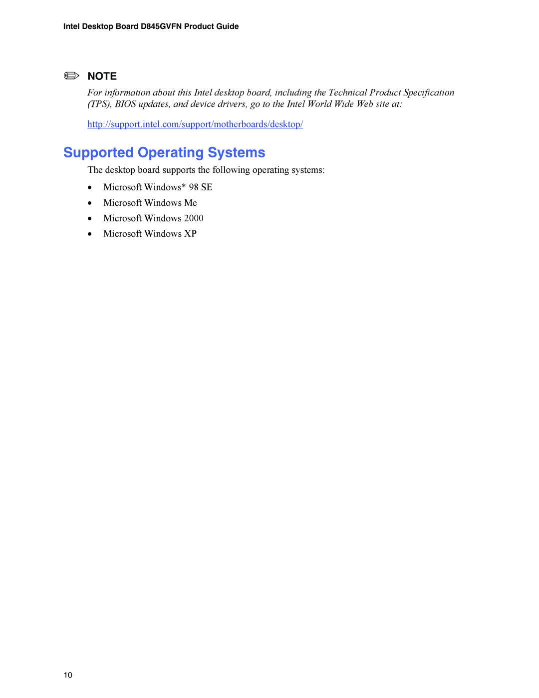 Intel D845GVFN manual Supported Operating Systems 