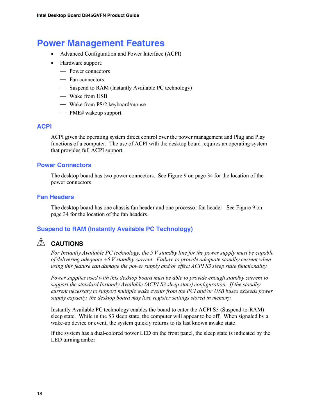 Intel D845GVFN Power Management Features, Power Connectors, Fan Headers, Suspend to RAM Instantly Available PC Technology 