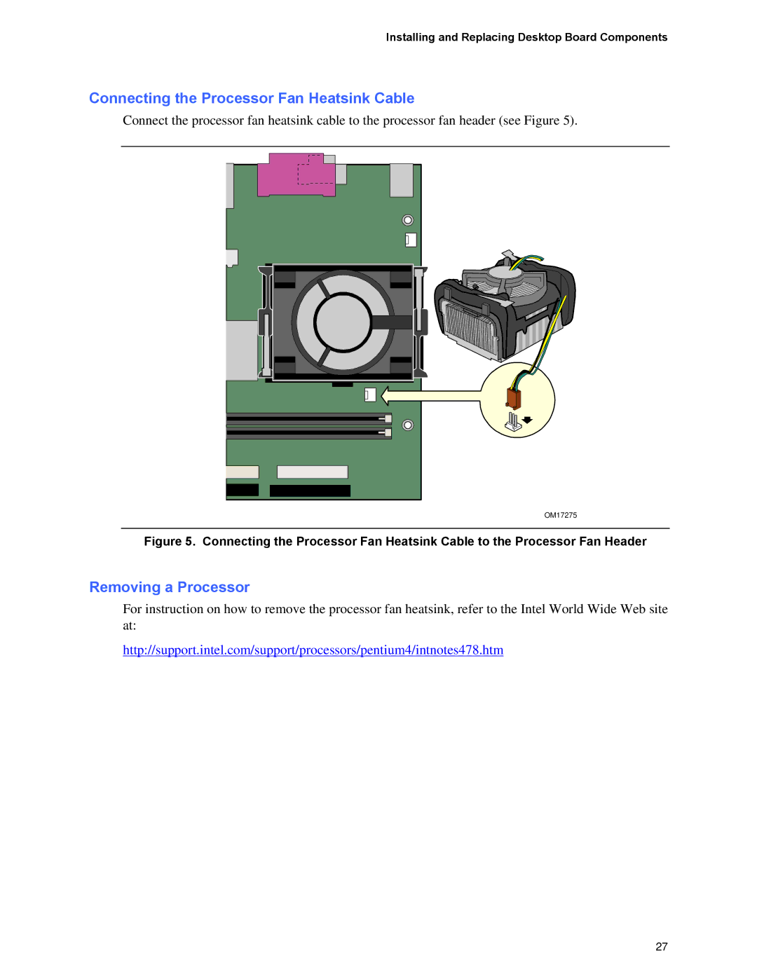 Intel D845PEMY manual Connecting the Processor Fan Heatsink Cable, Removing a Processor 