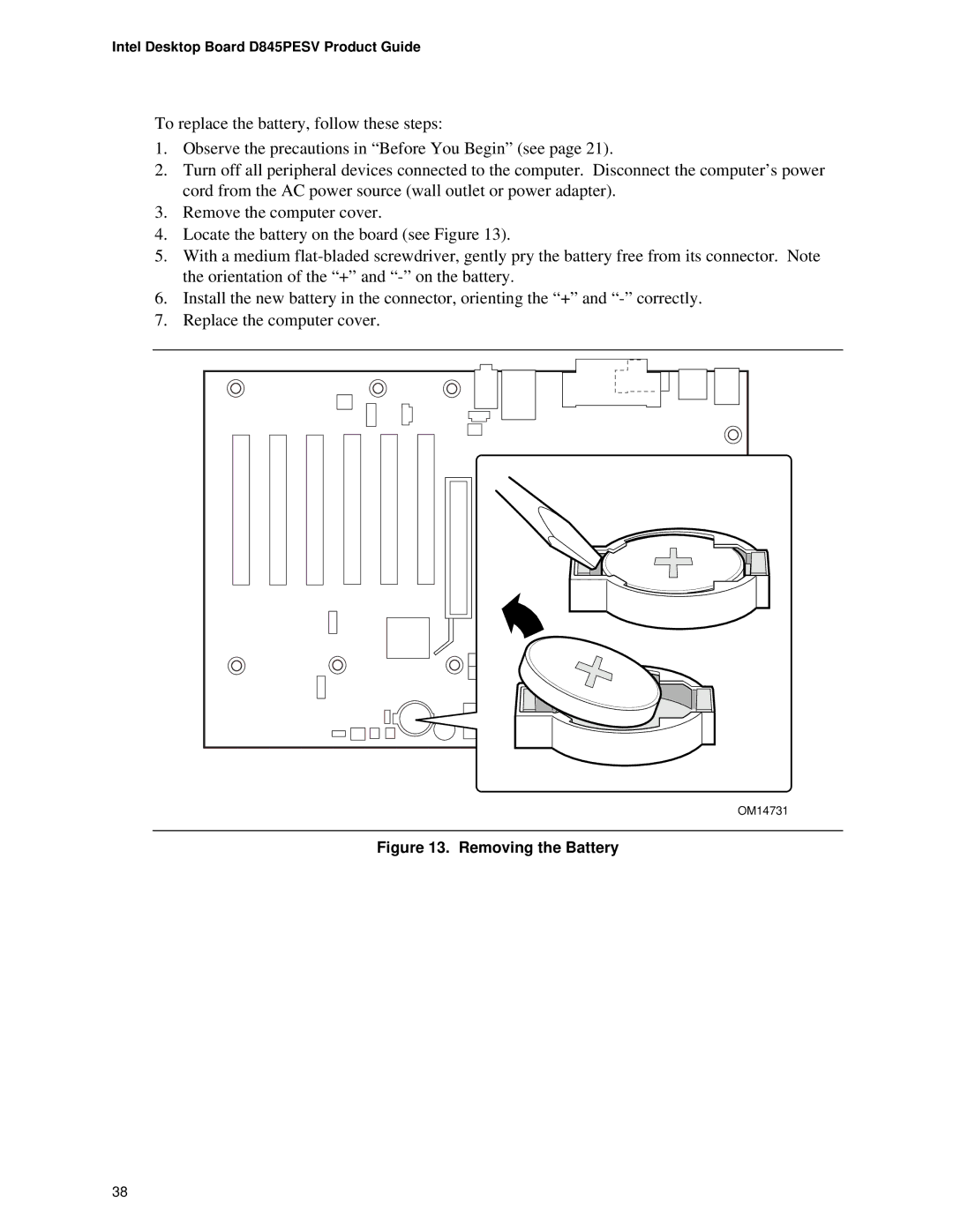 Intel D845PESV manual Removing the Battery 