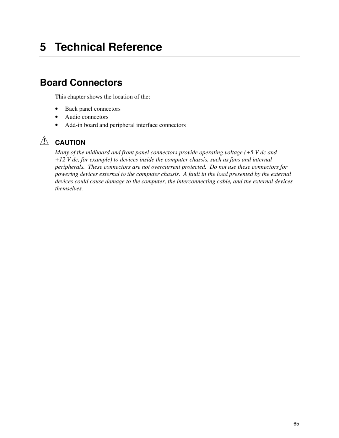 Intel D845PESV manual Technical Reference, Board Connectors 