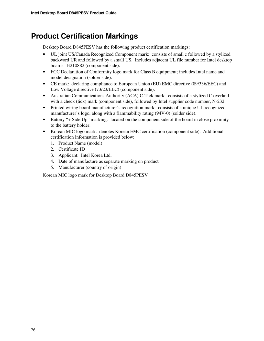 Intel D845PESV manual Product Certification Markings 