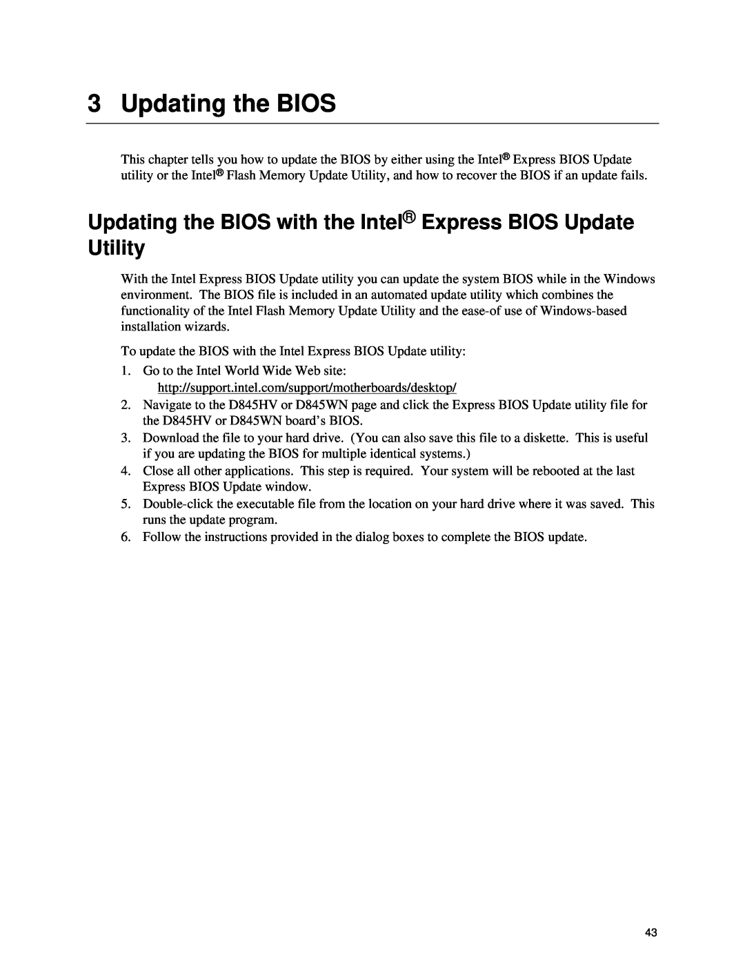 Intel D845HV, D845WN manual Updating the BIOS with the Intel Express BIOS Update Utility 