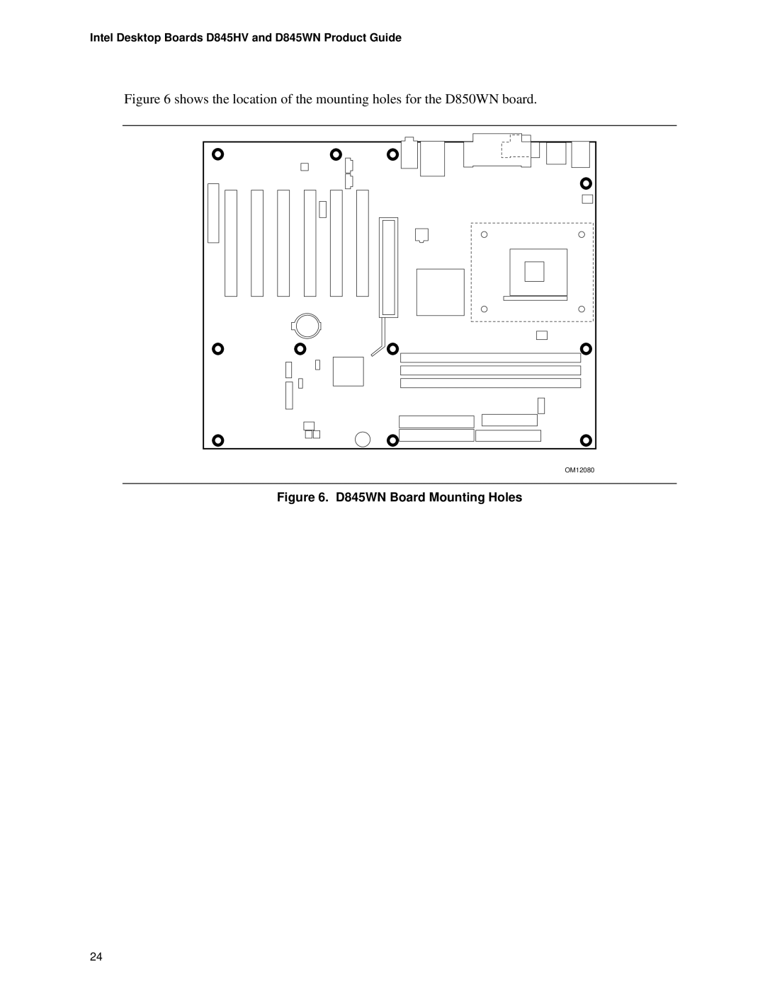 Intel D845HV manual D845WN Board Mounting Holes 